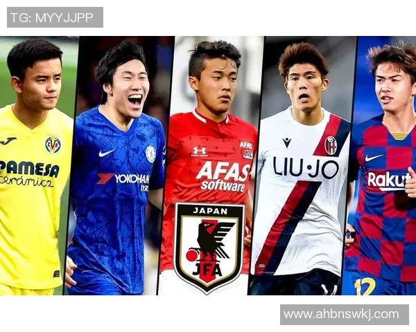 日本足球新星崛起现役明星球员盘点与未来展望 日本足球新星崛起现役明星球员盘点与未来展望